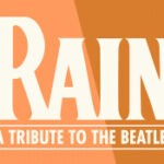 RAIN: A Tribute to The Beatles