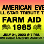 CANCELLED: Farm Aid 1985 Tribute