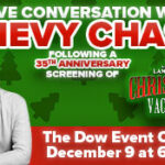 A Live Conversation with Chevy Chase Following a Screening of Christmas Vacation